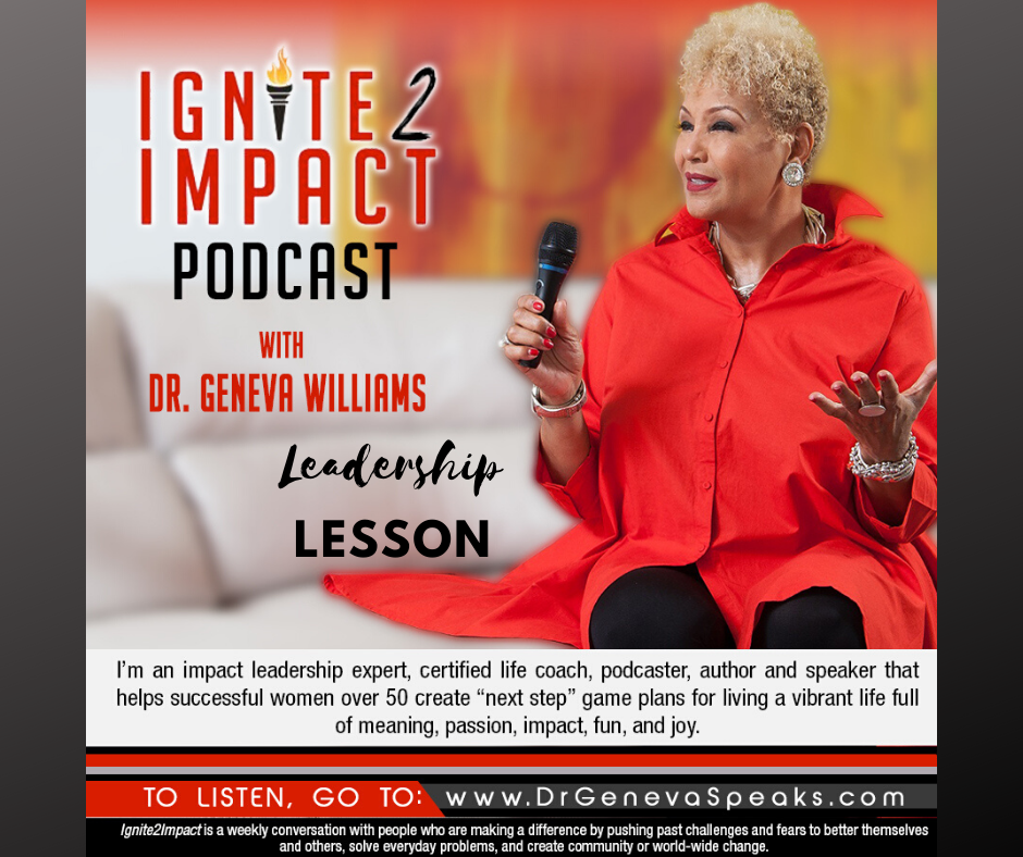 Ignite 2 Impact Podcast - Raise up and Inspire the Next Generation of Leaders