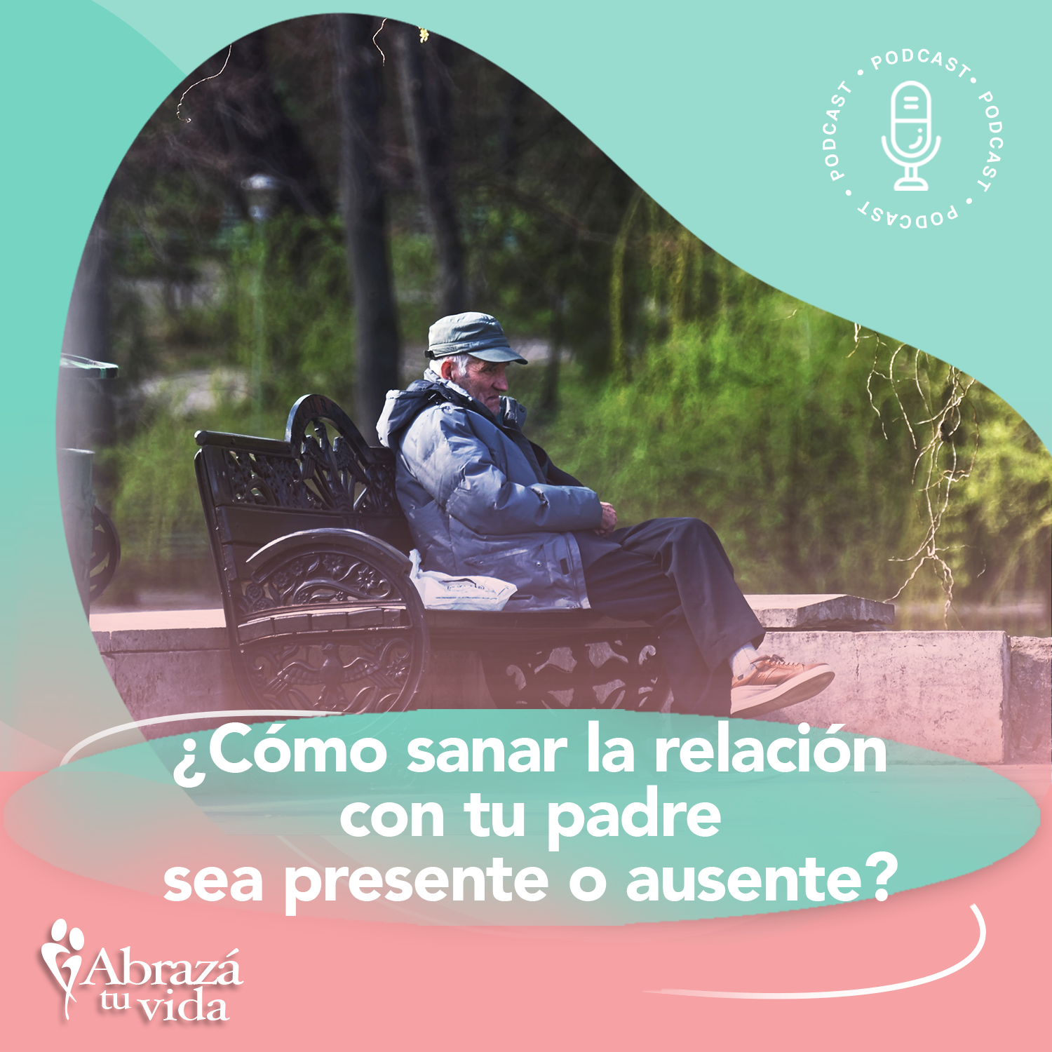 Abrazá tu Vida | Amor, relaciones y desarrollo personal