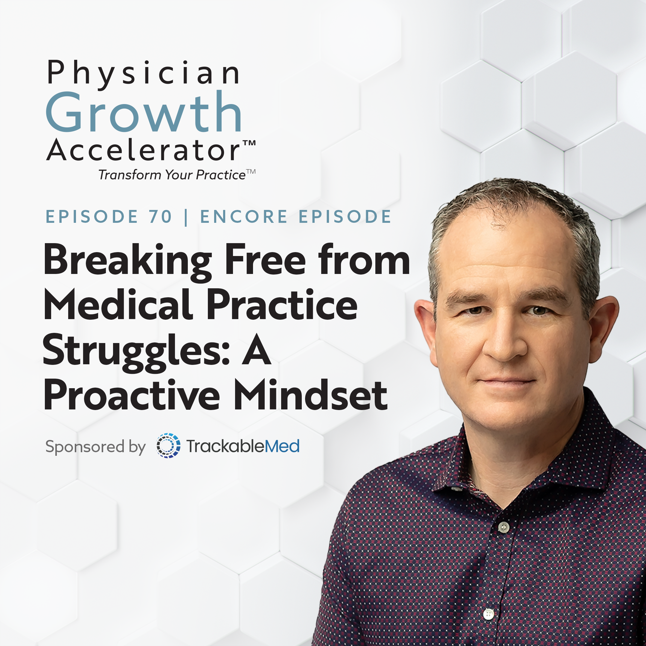 The Physician Growth Accelerator