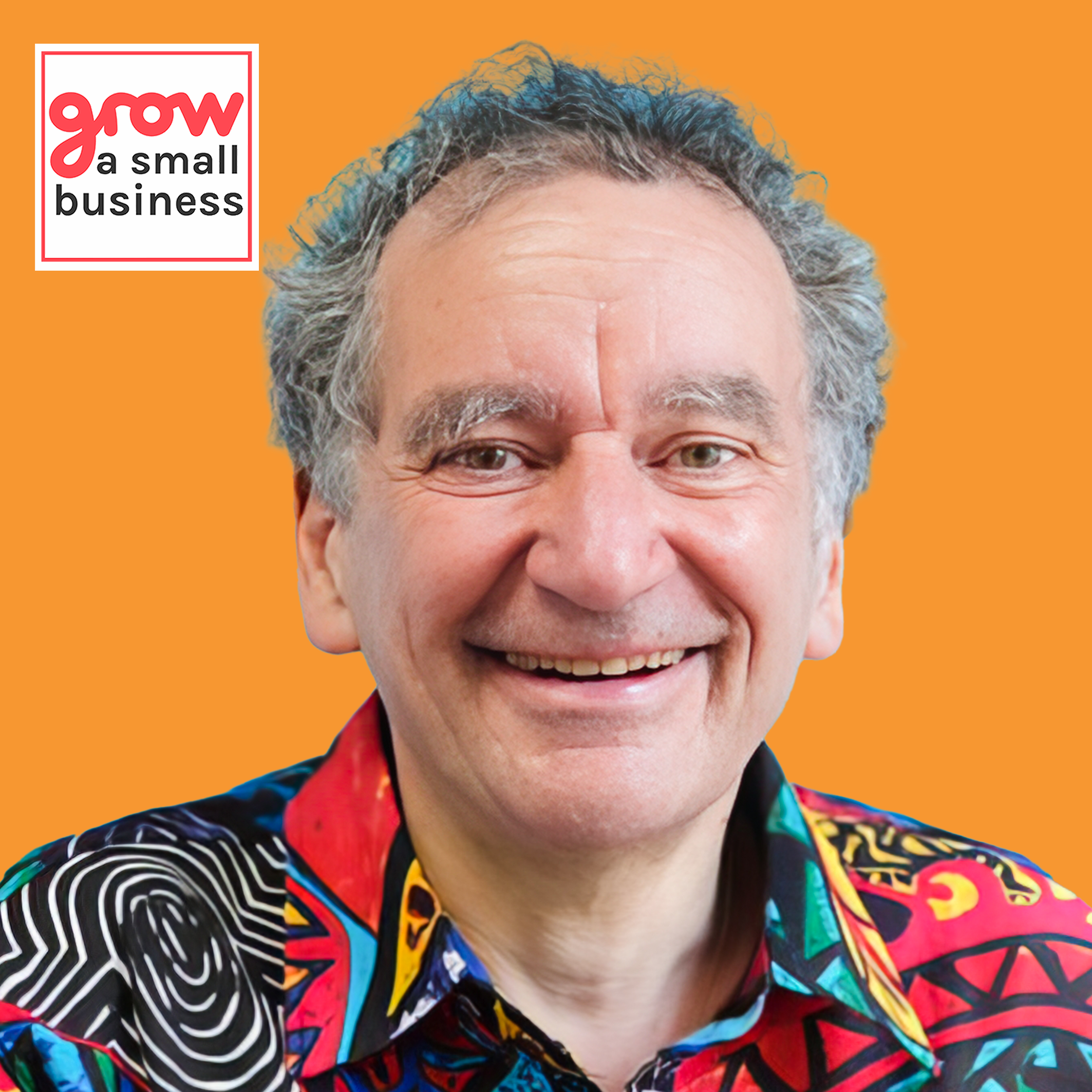 Grow A Small Business Podcast