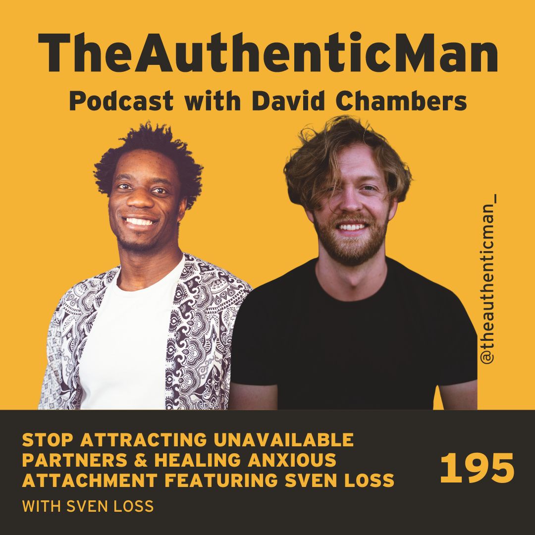 EP195: Stop Attracting Unavailable Partners & Healing Anxious Attachment