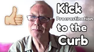 How to Kick Procrastination to the Curb - WritersLife.org
