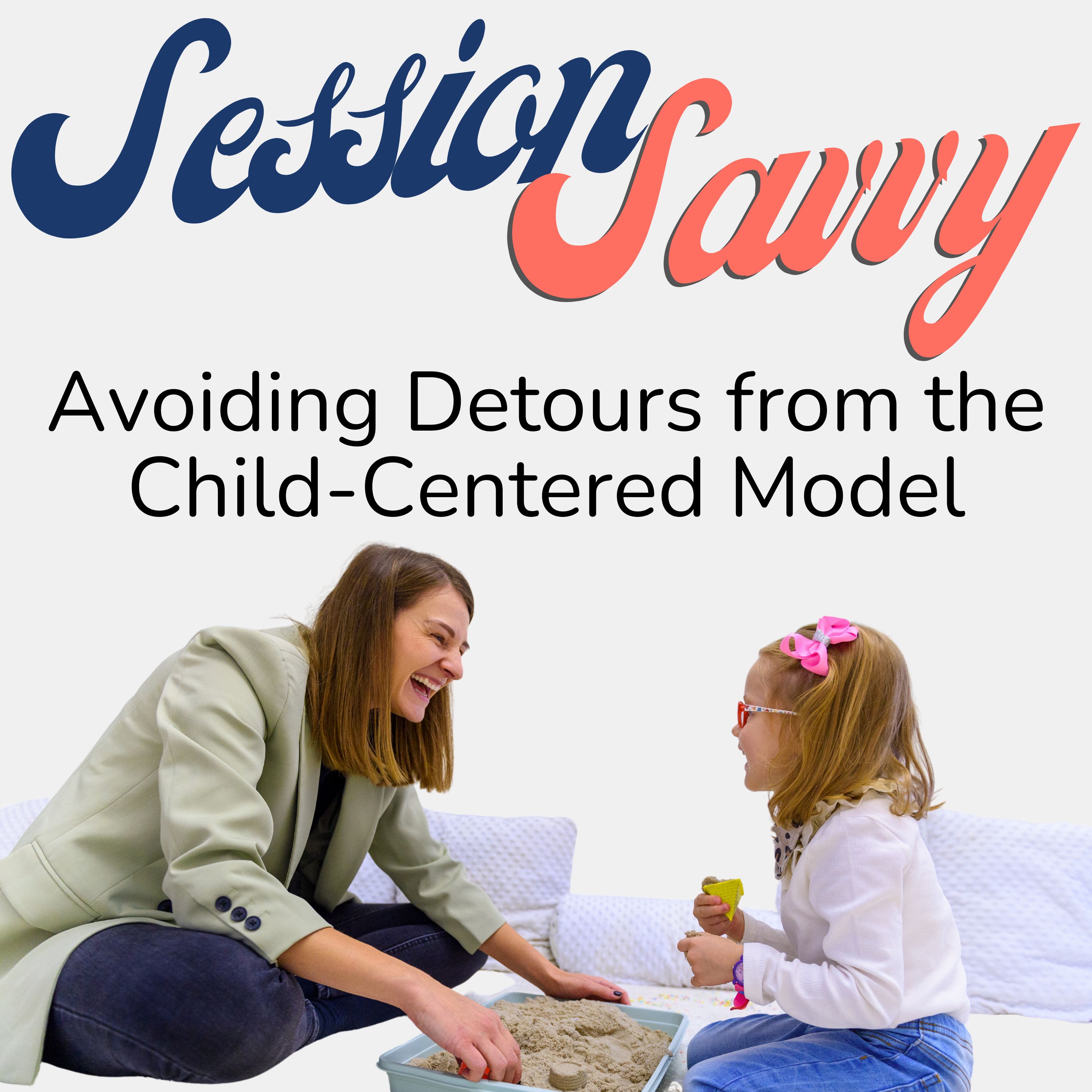 212 | Session Savvy: Breaking the Habit of Saying 'OK' in the Child-Centered Play Therapy Playroom