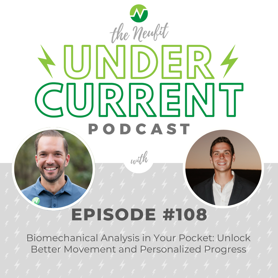 The NeuFit Undercurrent Podcast