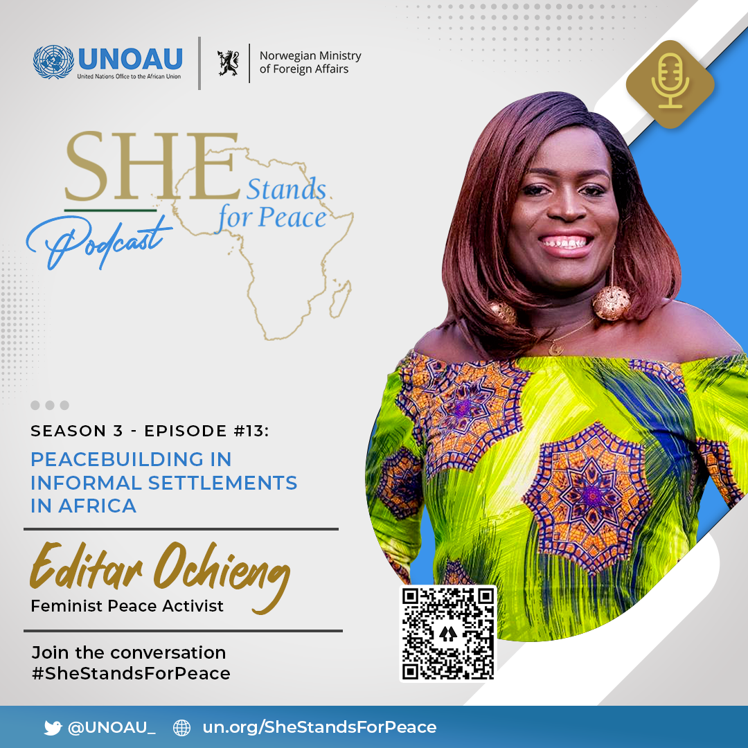 Episode Thirty-Five: Peacebuilding in informal settlements in Africa with Editar Adhiambo Ochieng