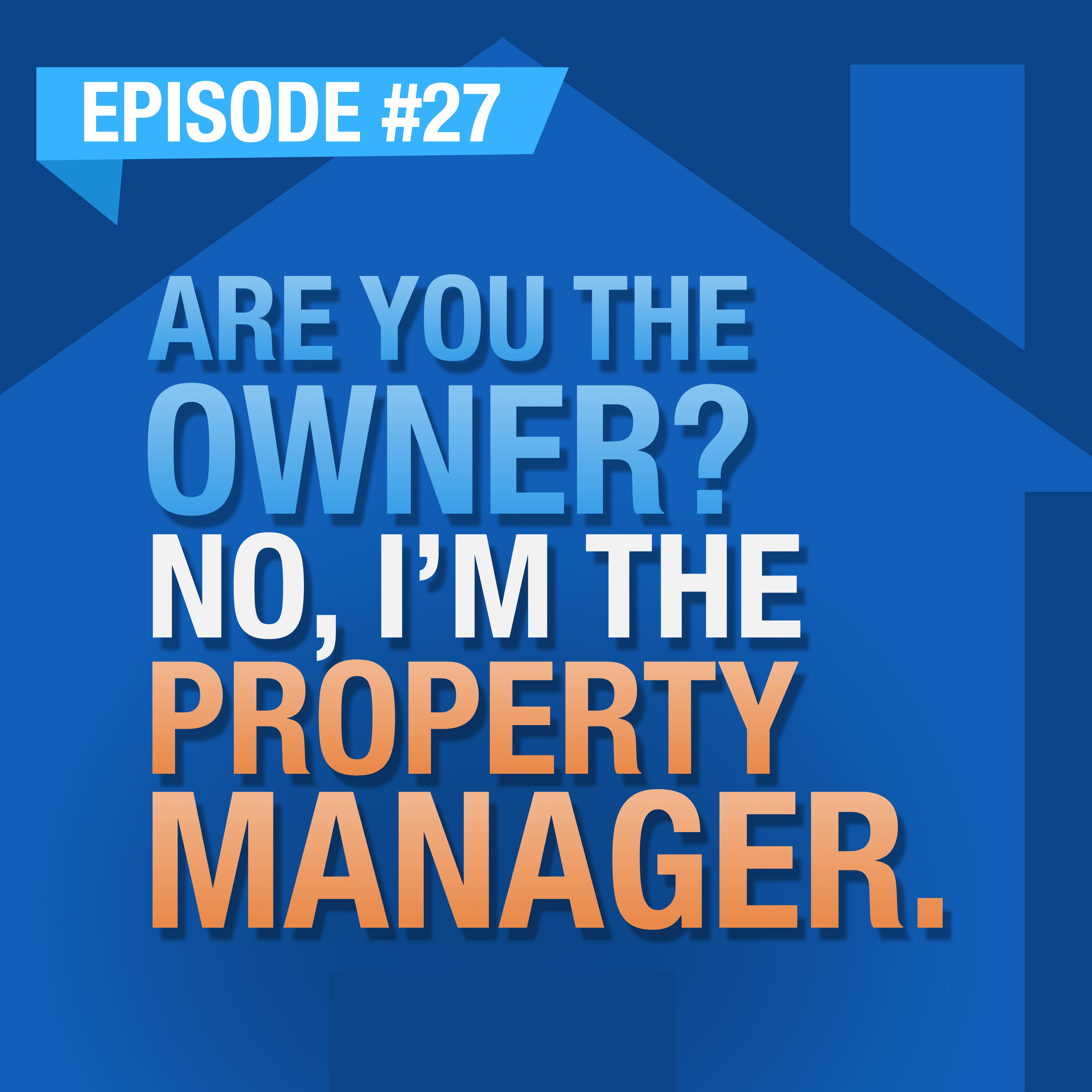 ... and Landlord! Rental Real Estate Investing Podcast