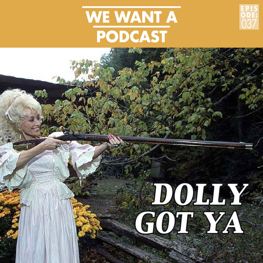 We Want A Podcast
