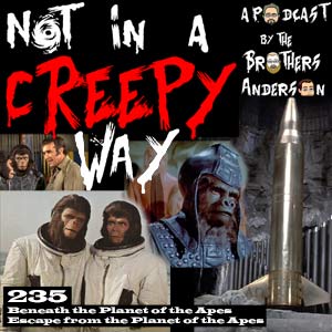 NIACW 235 Beneath and Escape from The Planet of the Apes