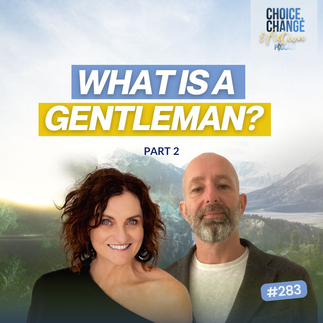 283. What Is a Gentleman? (Part 2)