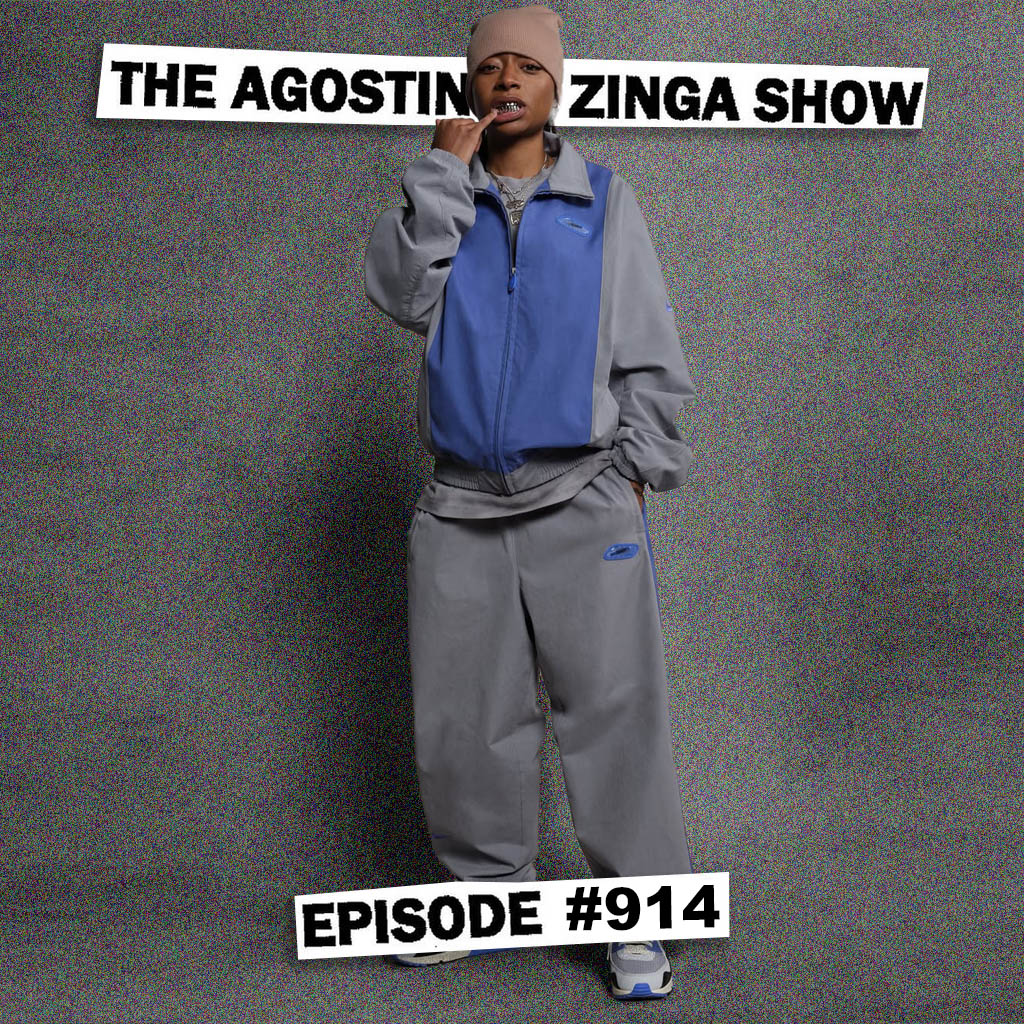 The Agostinho Zinga Show