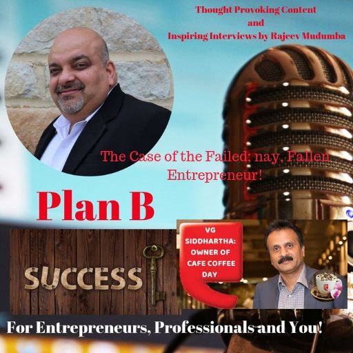 The Case of the Failed; nay, Fallen Entrepreneur!