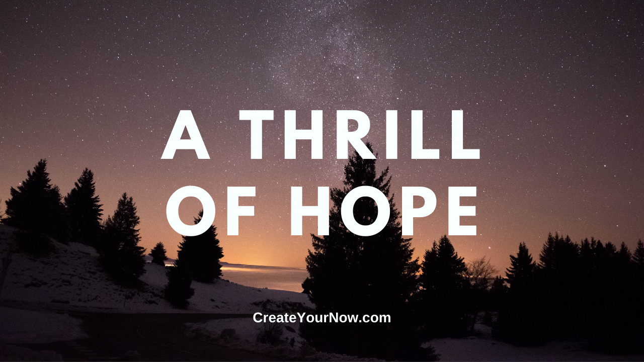 2177 A Thrill of Hope
