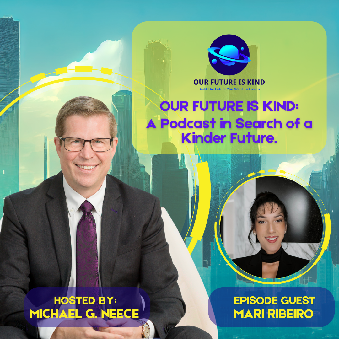 Our Future is Kind Podcast