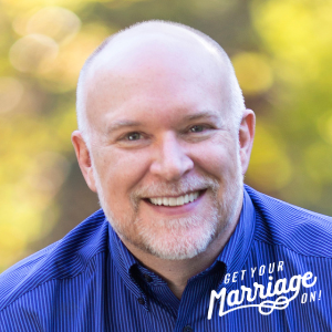 Get Your Marriage On! with Dan Purcell