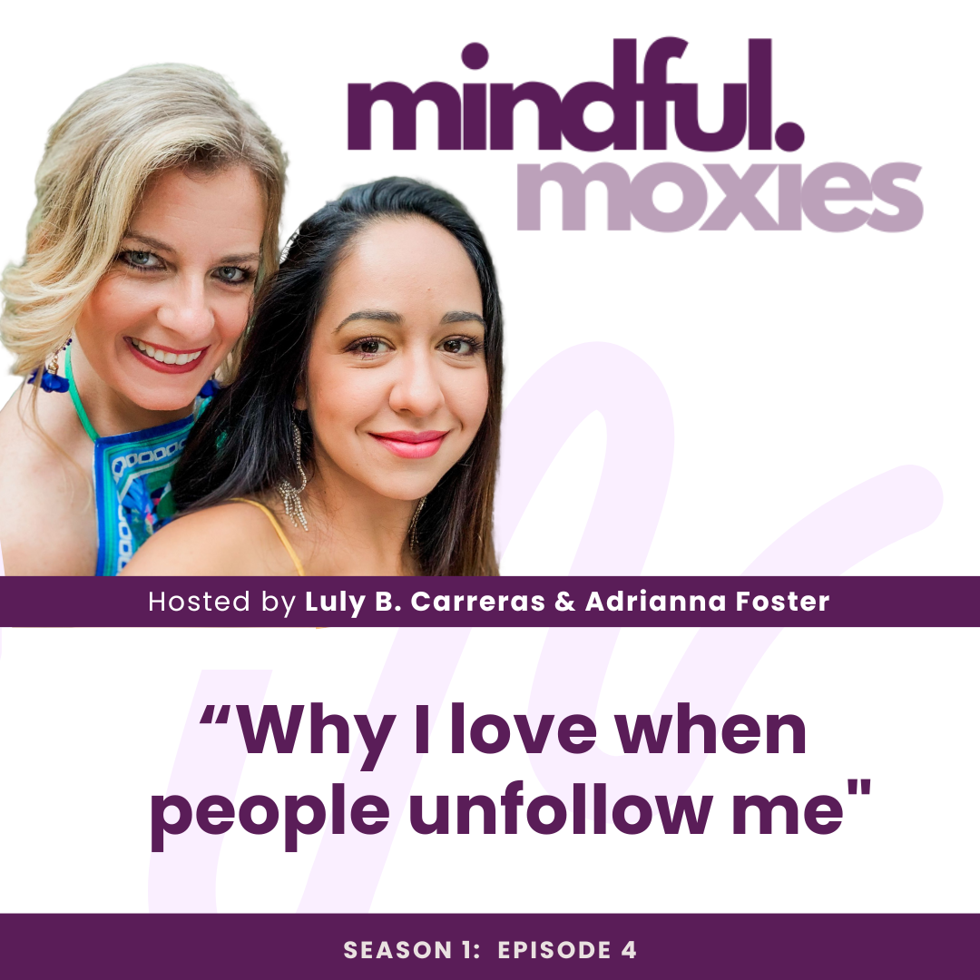 Mindful Moxies