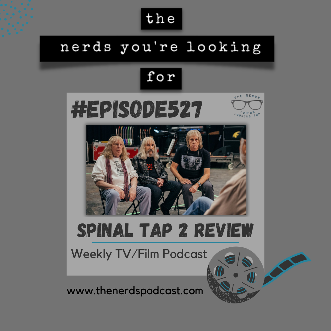 The Nerds You\'re Looking For | TV/Film Podcast