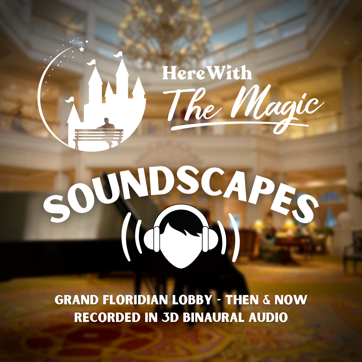 Soundscapes by Here With The Magic