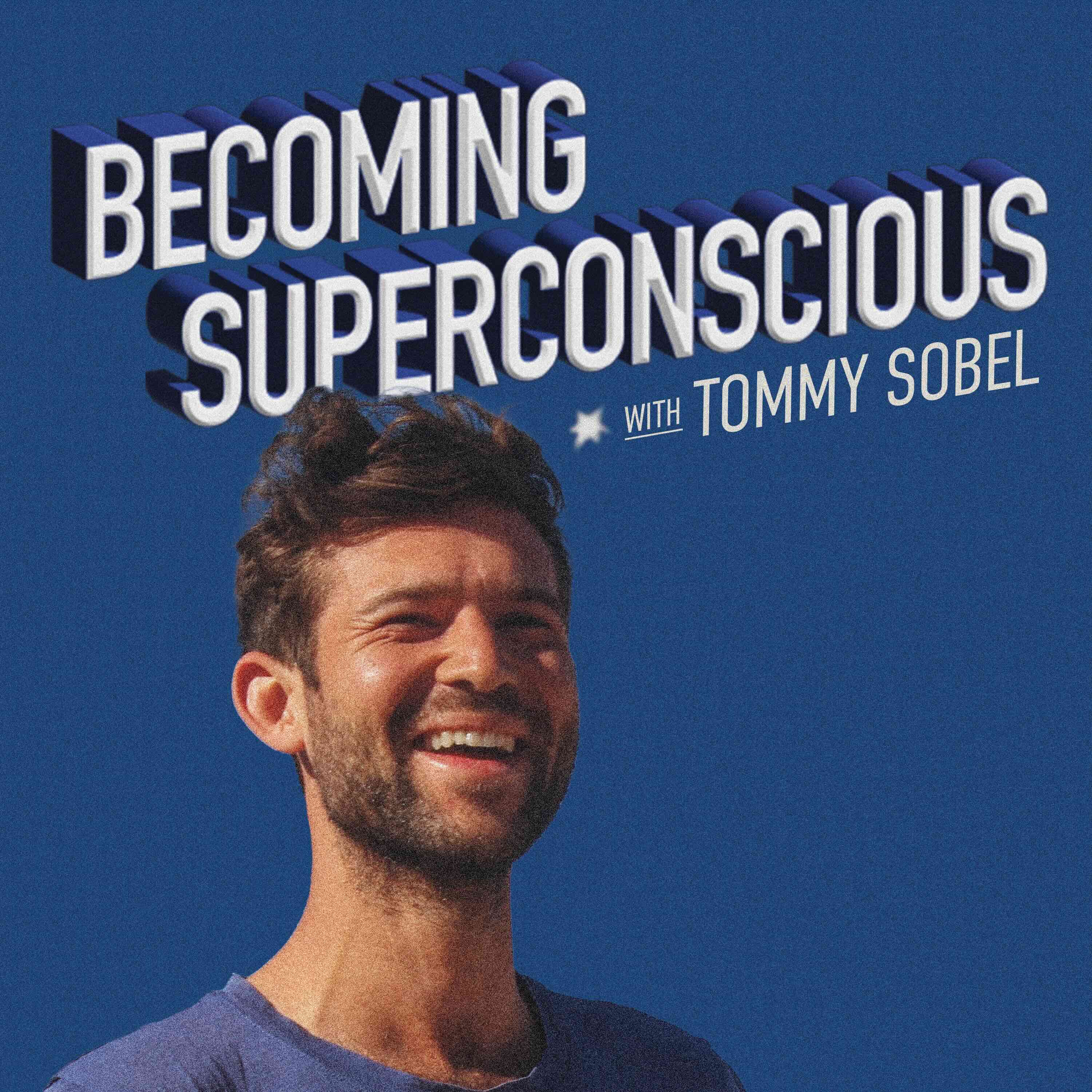 Becoming Superconscious