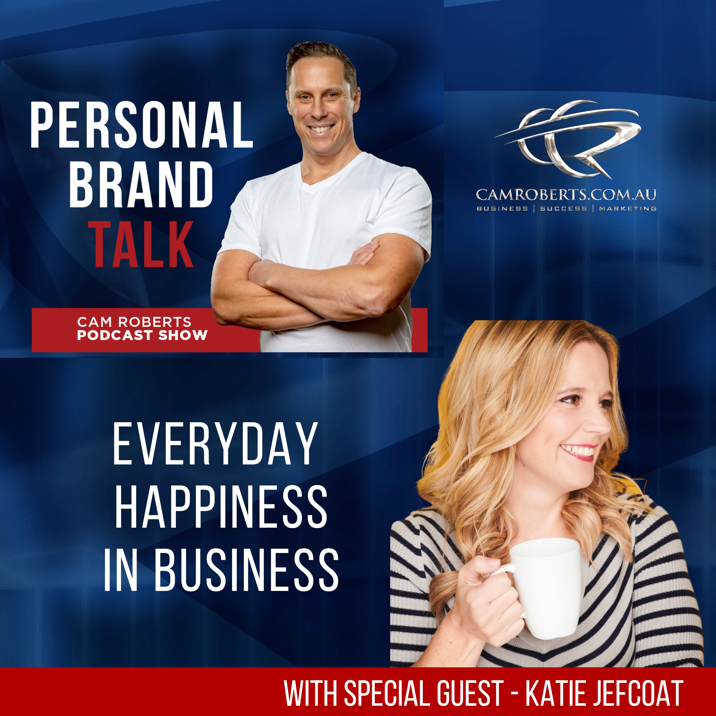 PERSONAL BRAND TALK Cam Roberts Podcast Show