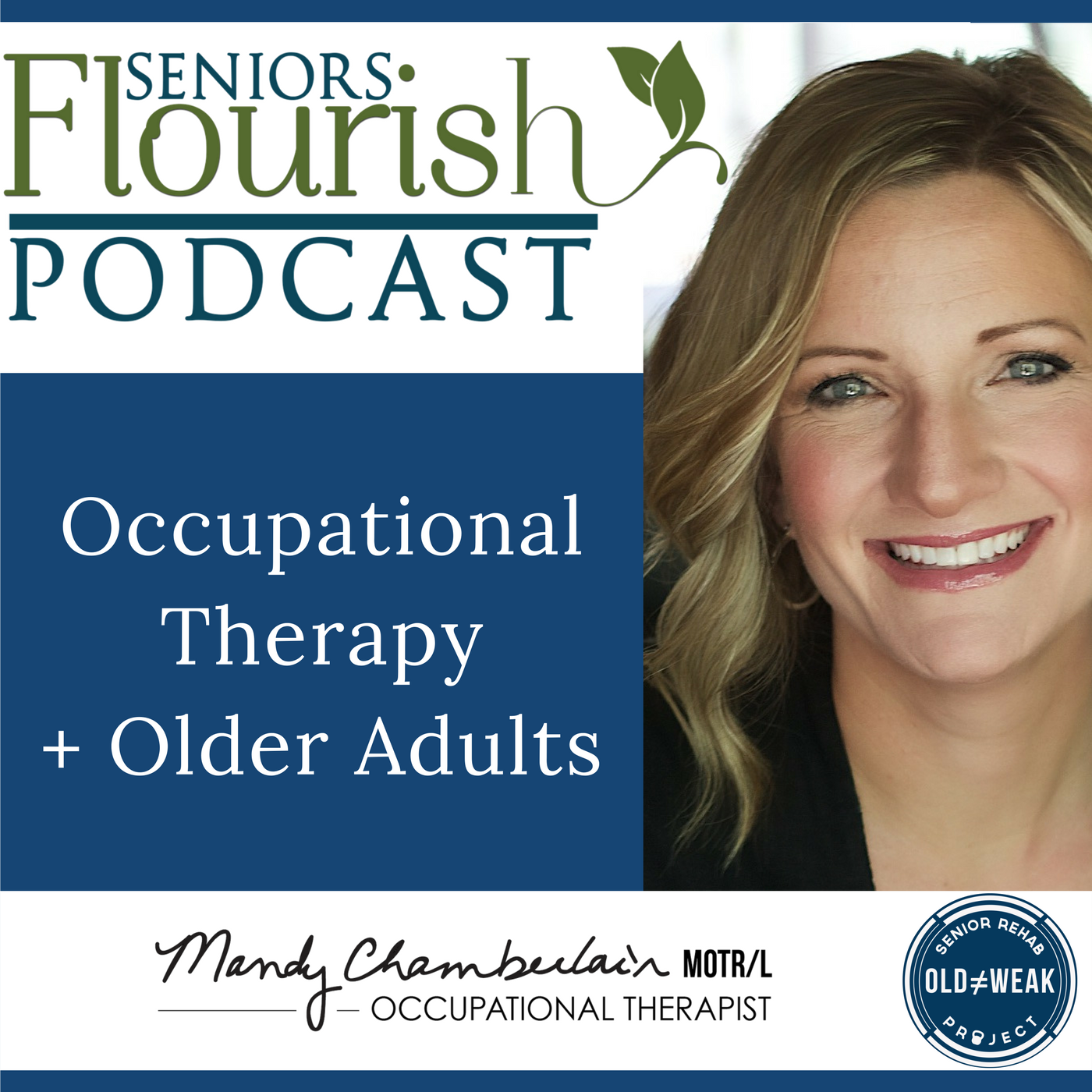 The OT Flourish Podcast