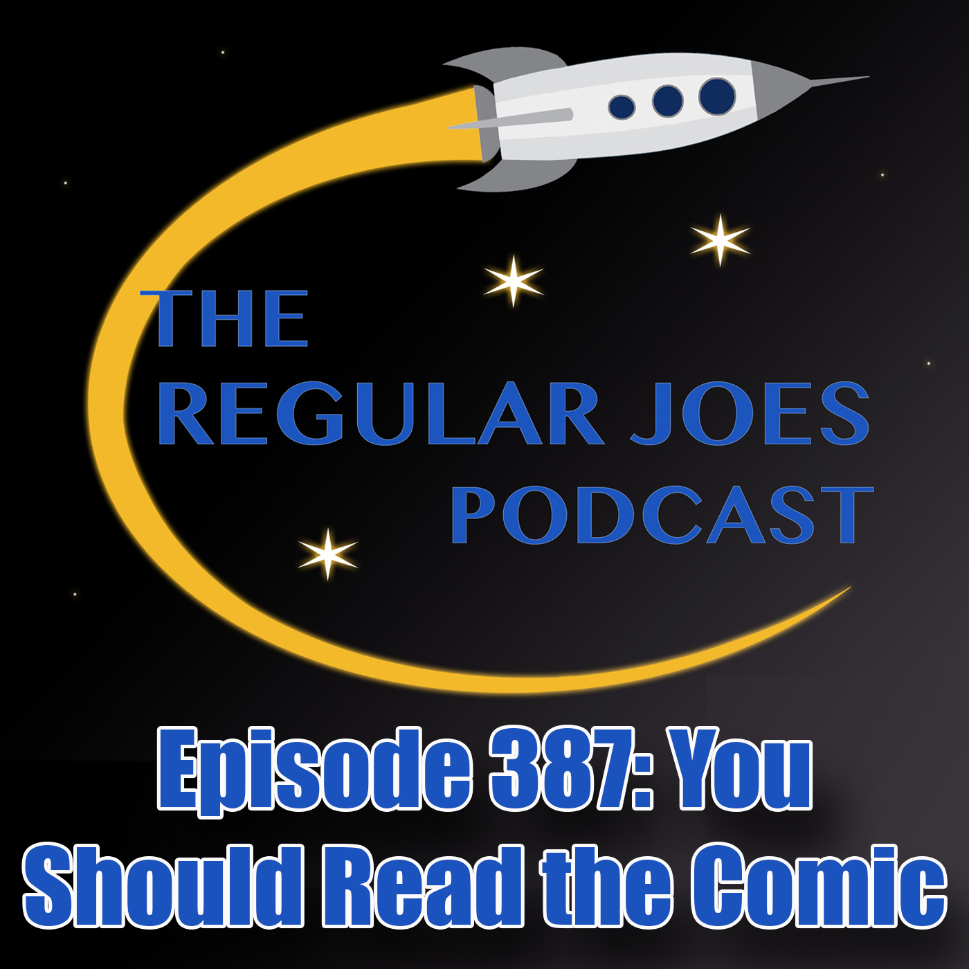 Episode 388: You Should Read the Comic