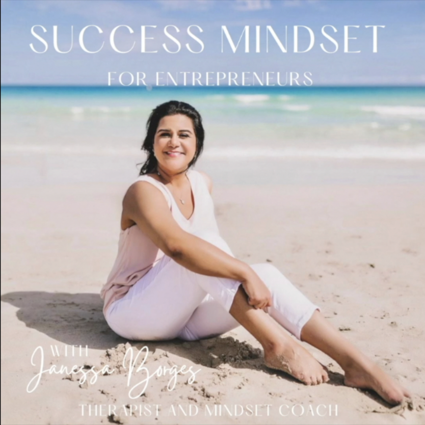 Success Mindset for Entrepreneurs Podcast