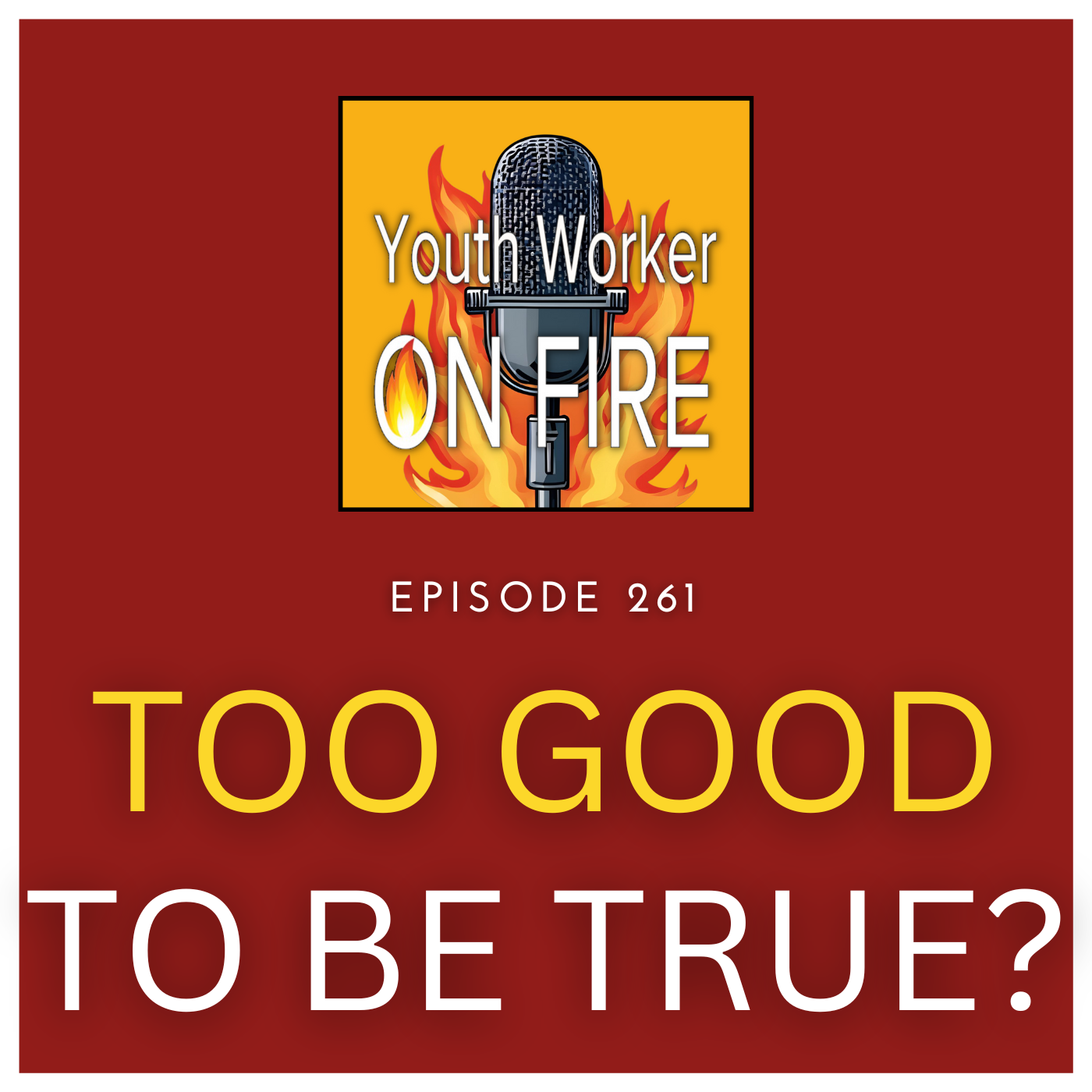 Youth Worker On Fire Podcast