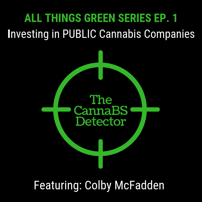 Investing in Publicly Traded Cannabis Companies
