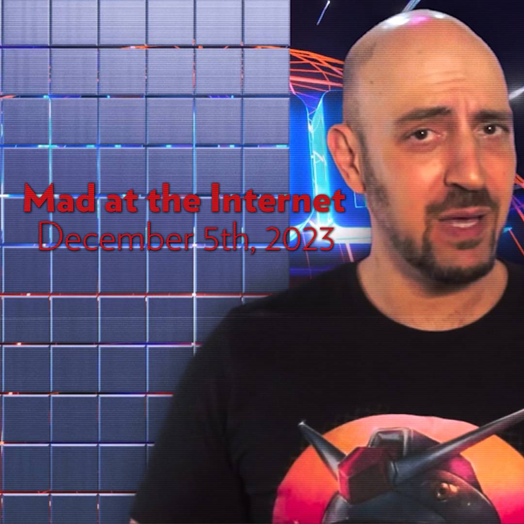 Mad at the Internet
