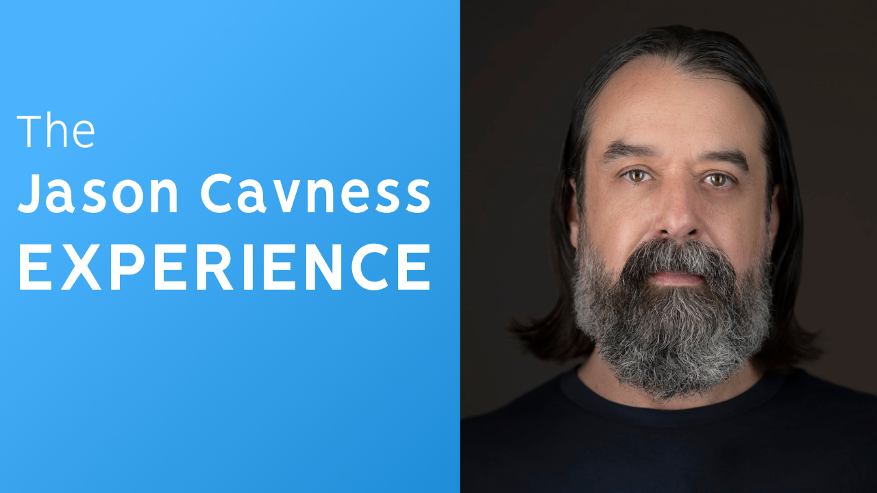 The Jason Cavness Experience