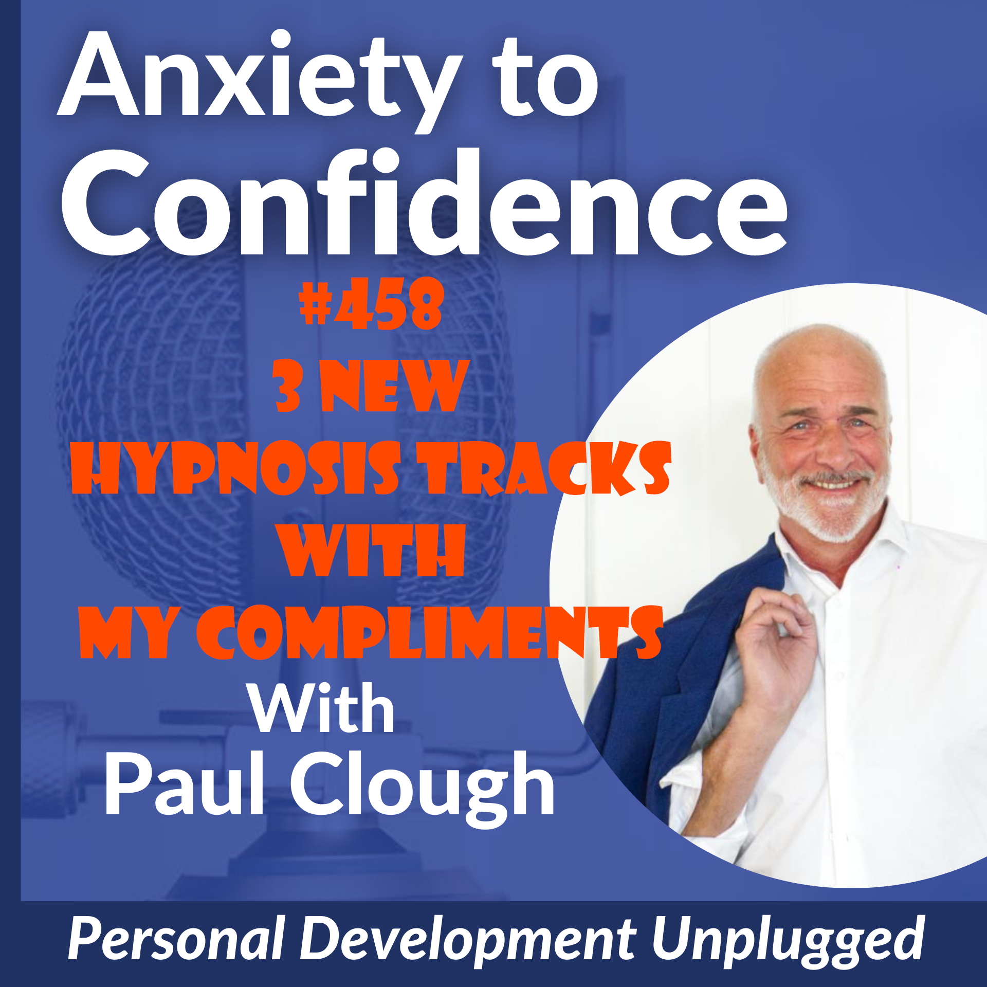 #458 3 New Hypnosis Tracks With My Compliments