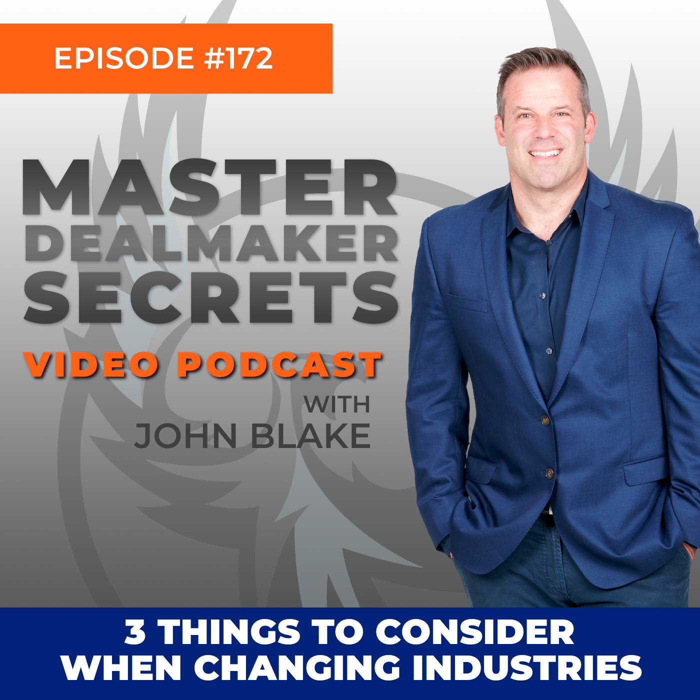 Episode 172 - 3 Things to Consider When Changing Industries