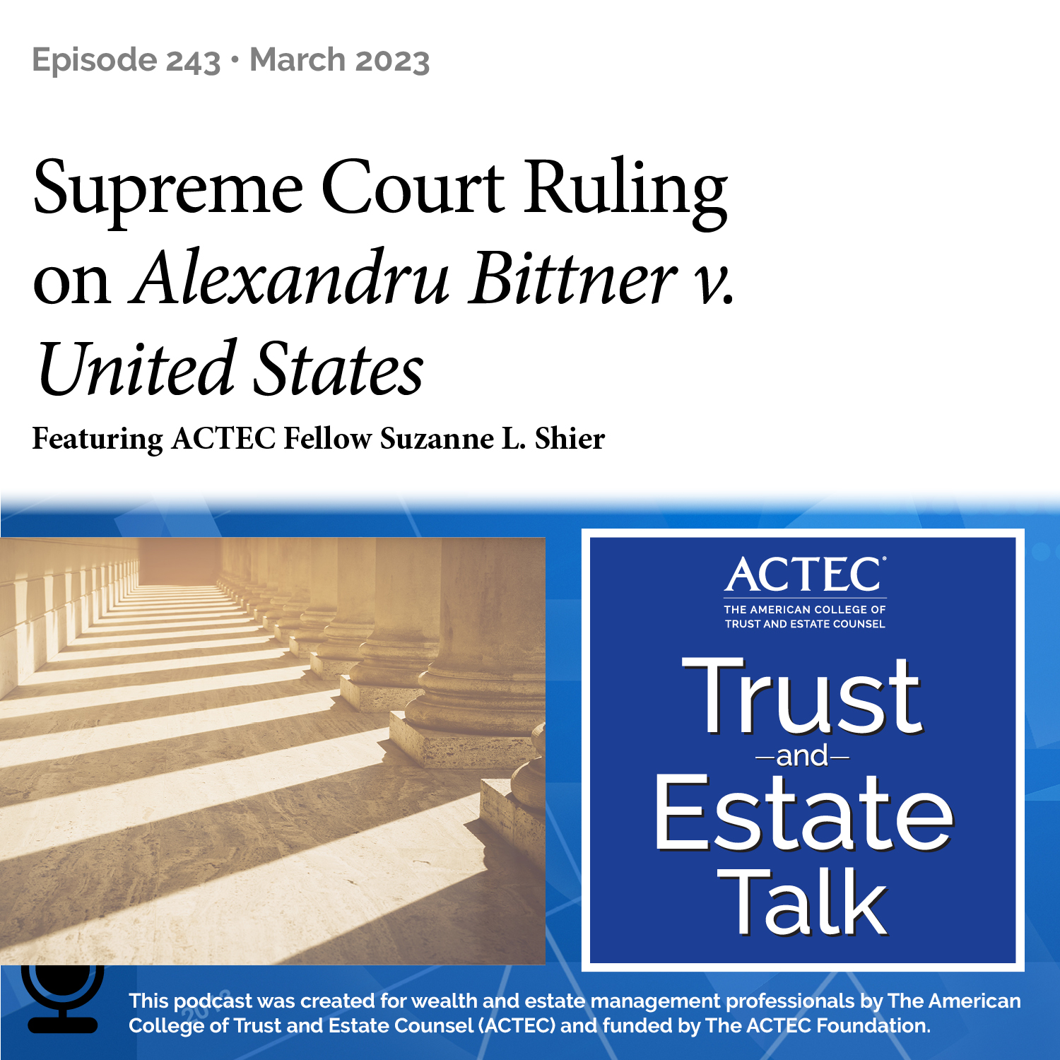 ACTEC Trust & Estate Talk