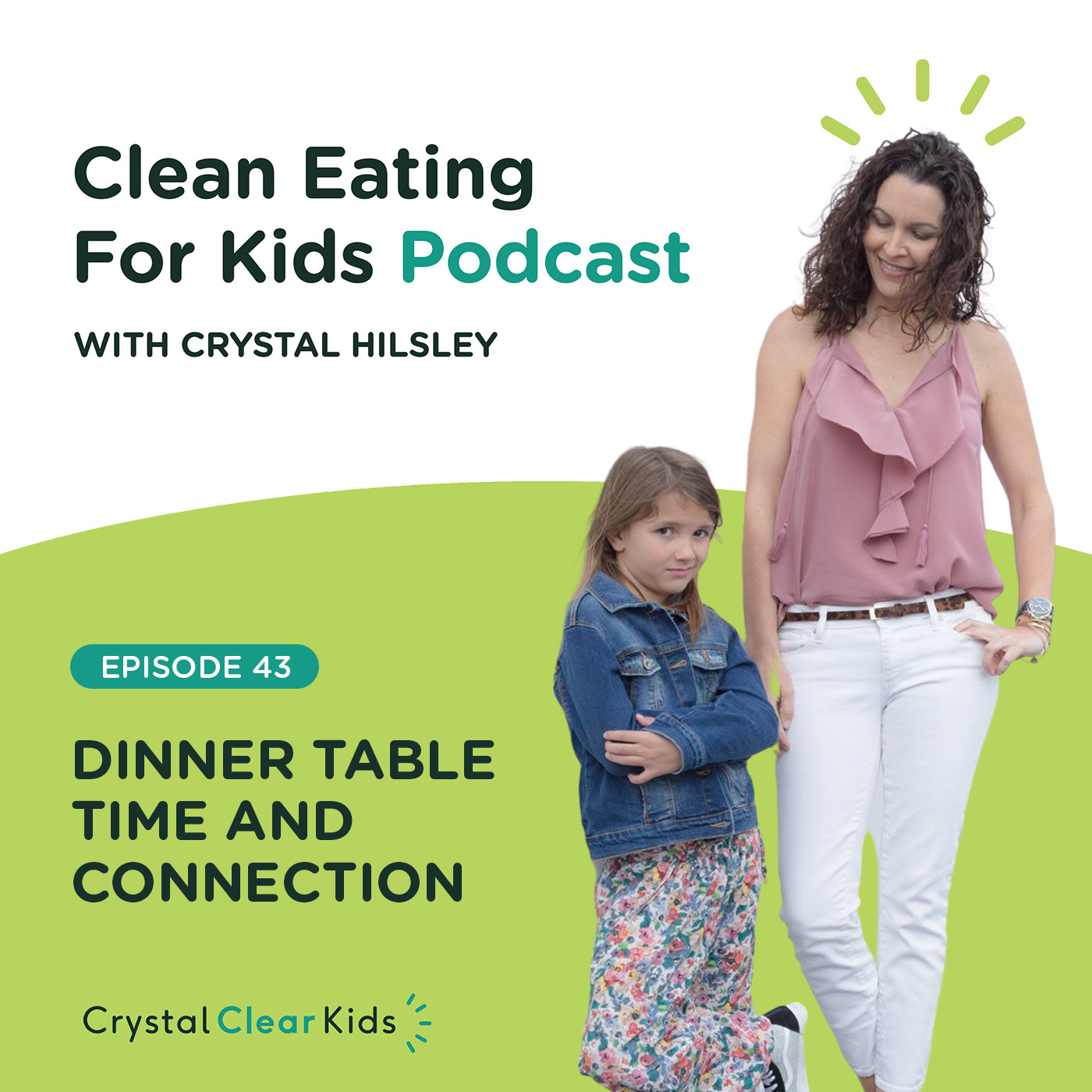 Clean Eating For Kids Podcast