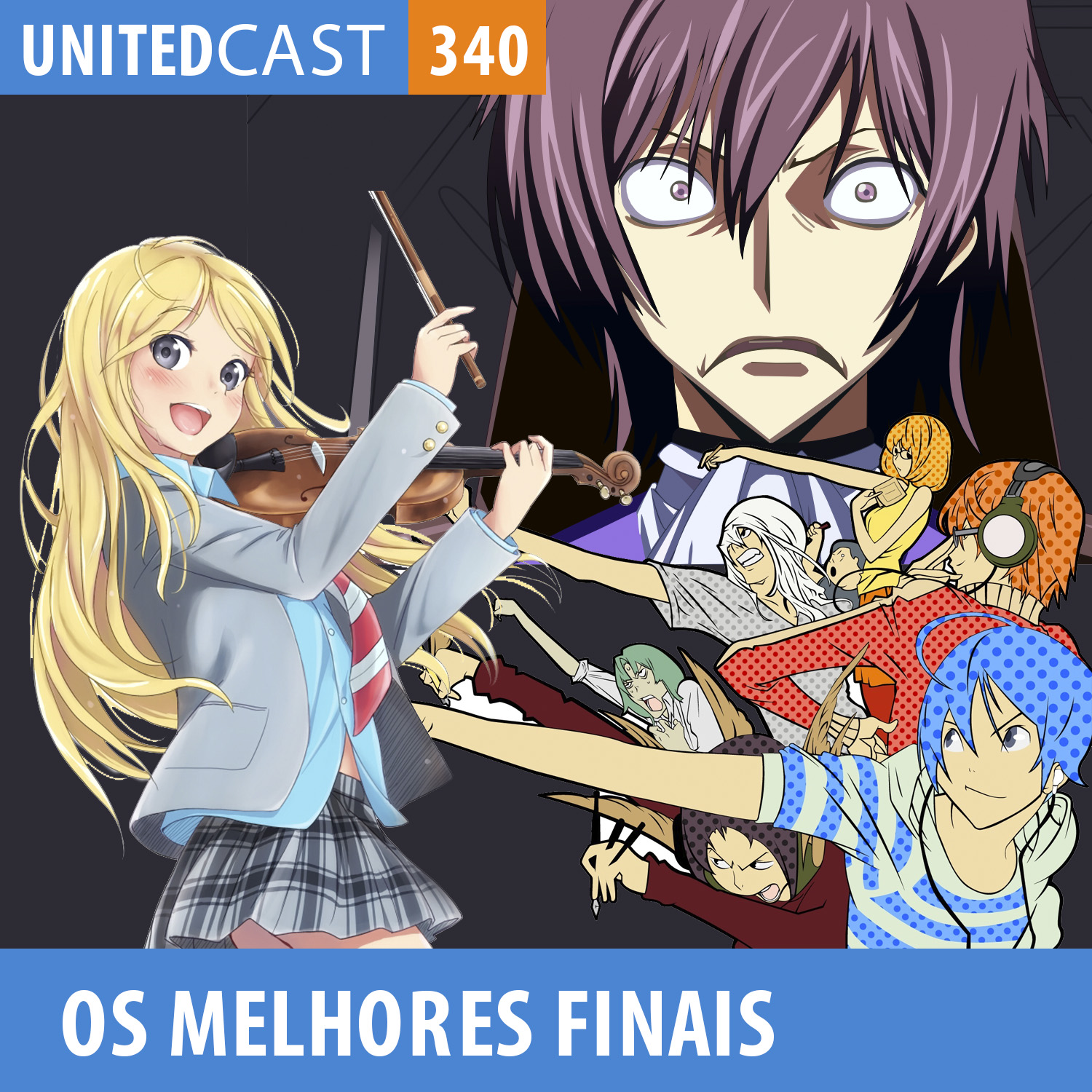 UNITEDcast #340 - Os Melhores Finais de Animes