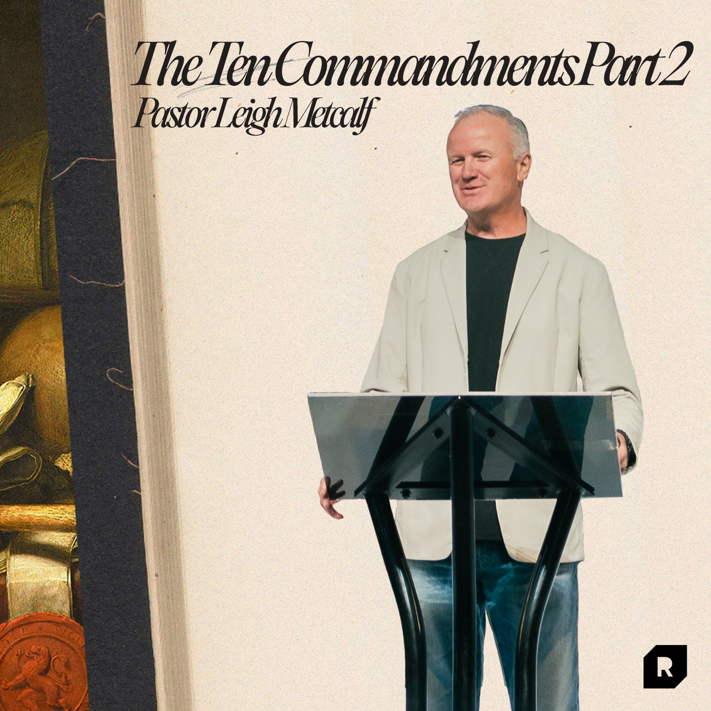 The Ten Commandments (Part 2)