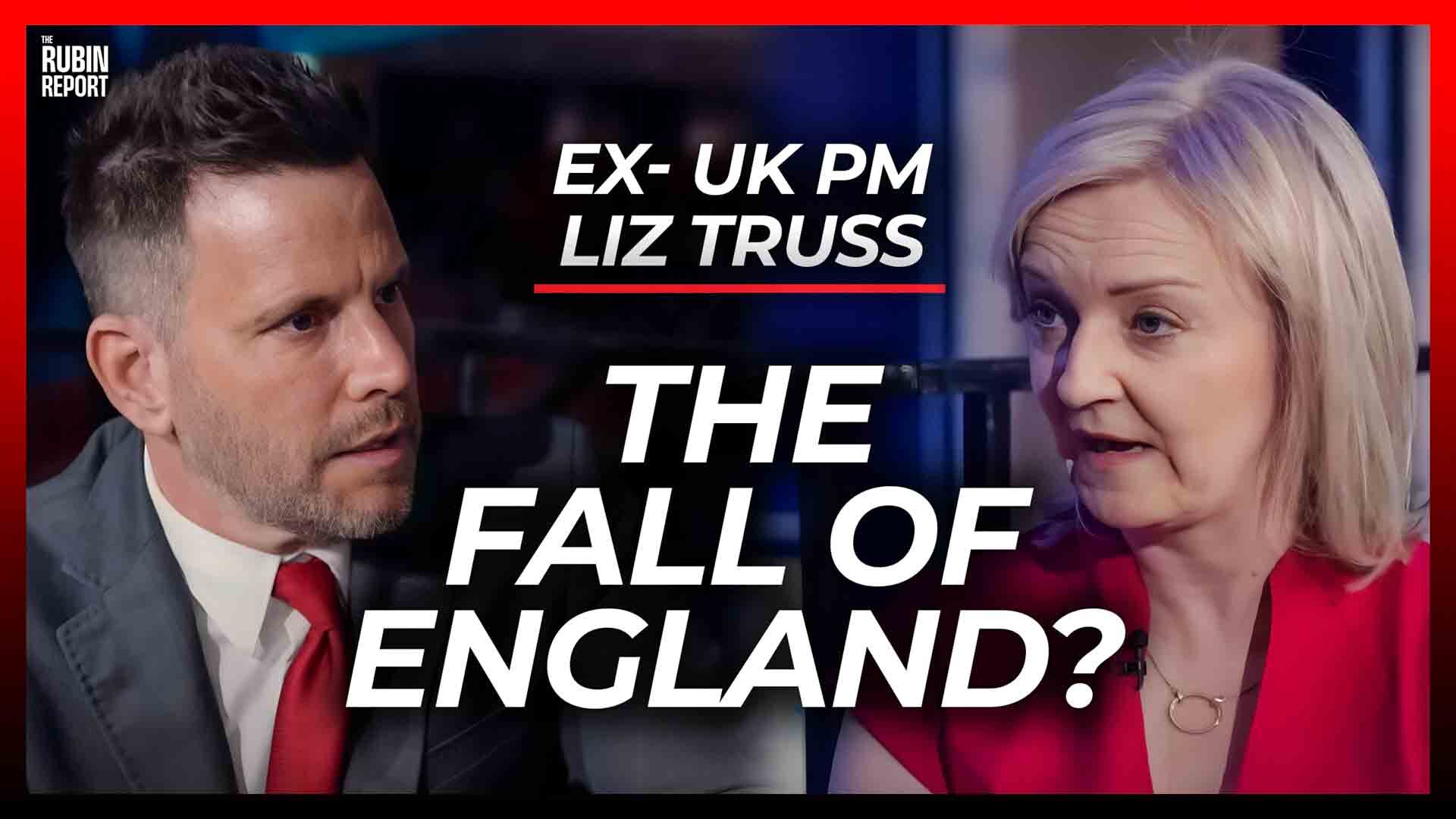 cover of episode If This Isn’t Stopped, UK’s Fall Is Irreversible | Liz Truss