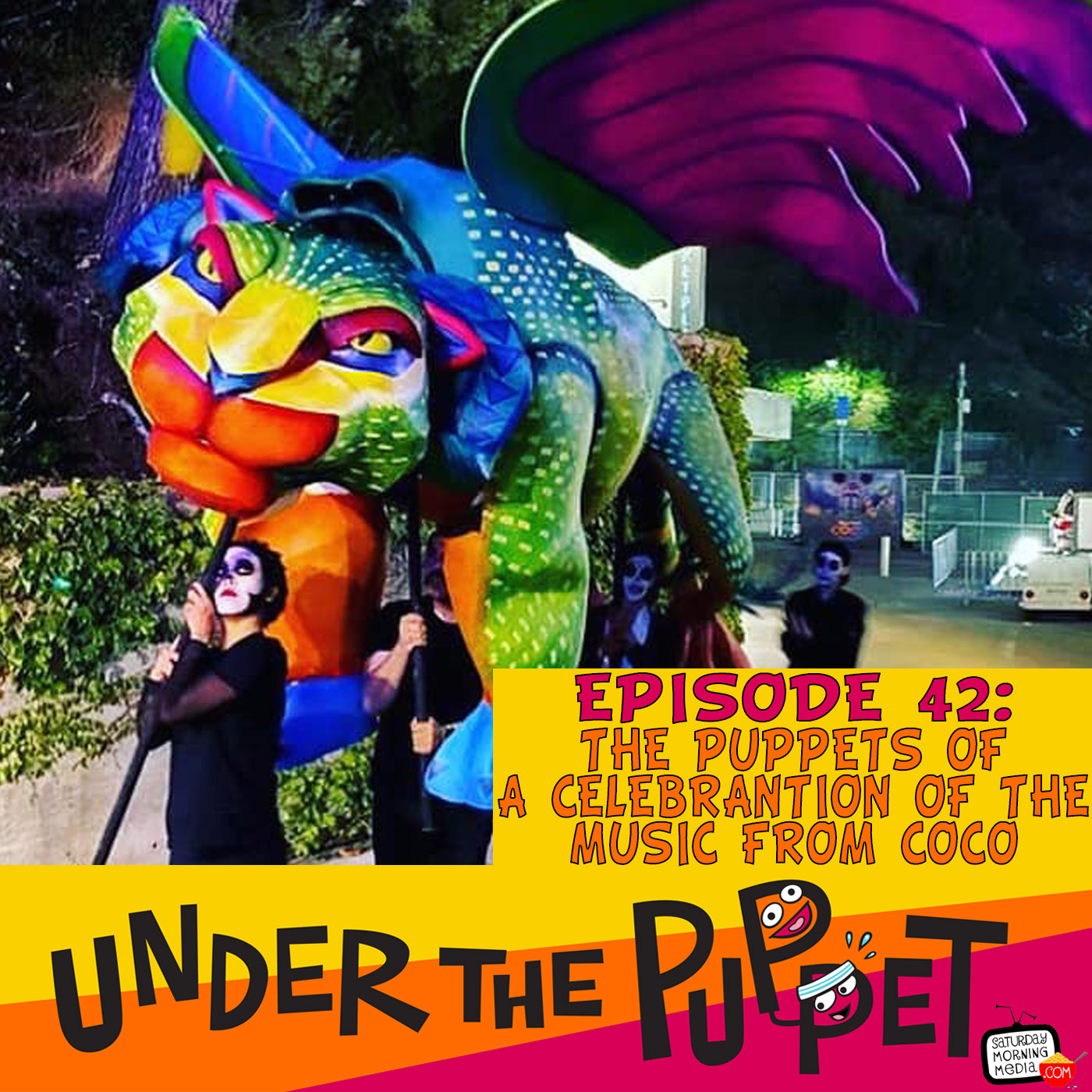 42 - The Puppets of Disney/Pixar's 'A Celebration of the Music of Coco'