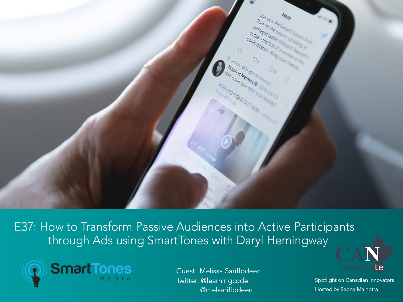 E37: How to Transform Passive Audiences into Active Participants through Ads using SmartTones with Daryl Hemingway