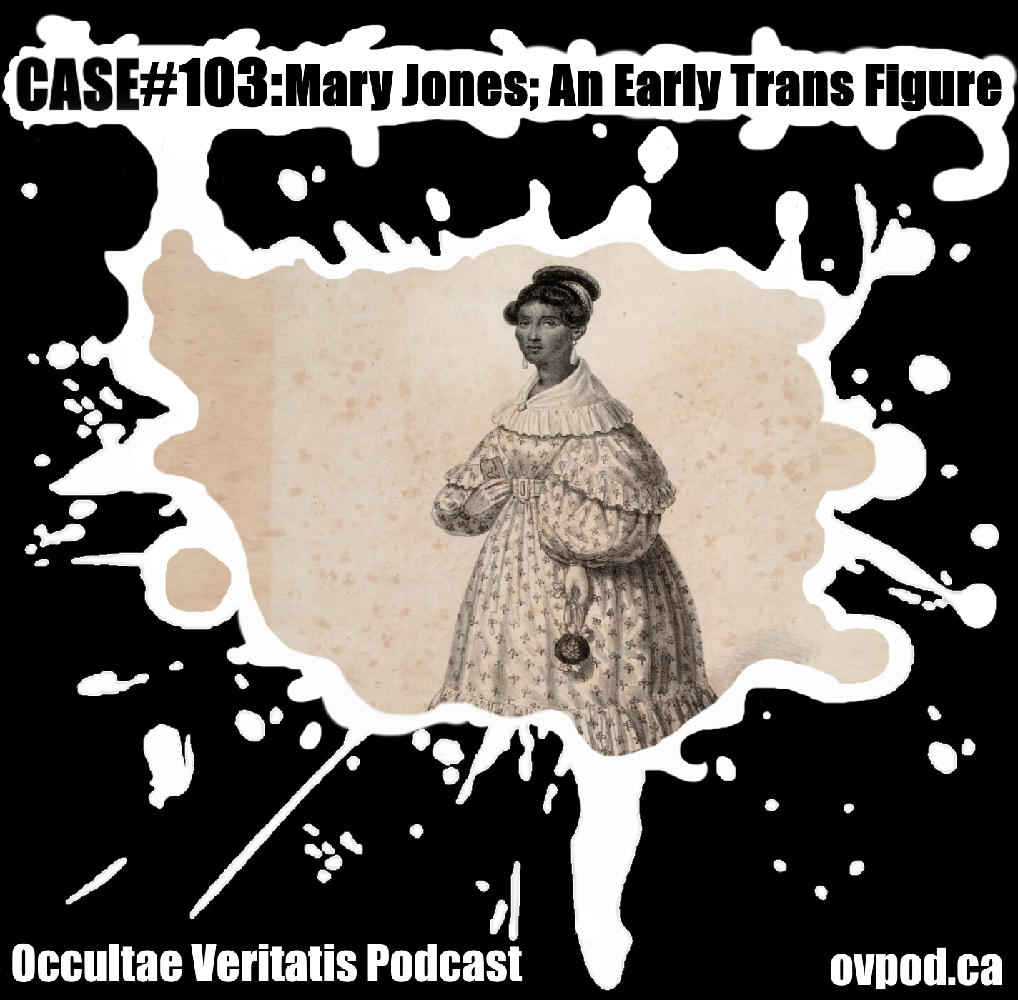 Case #103: Mary Jones; An Early Trans Figure