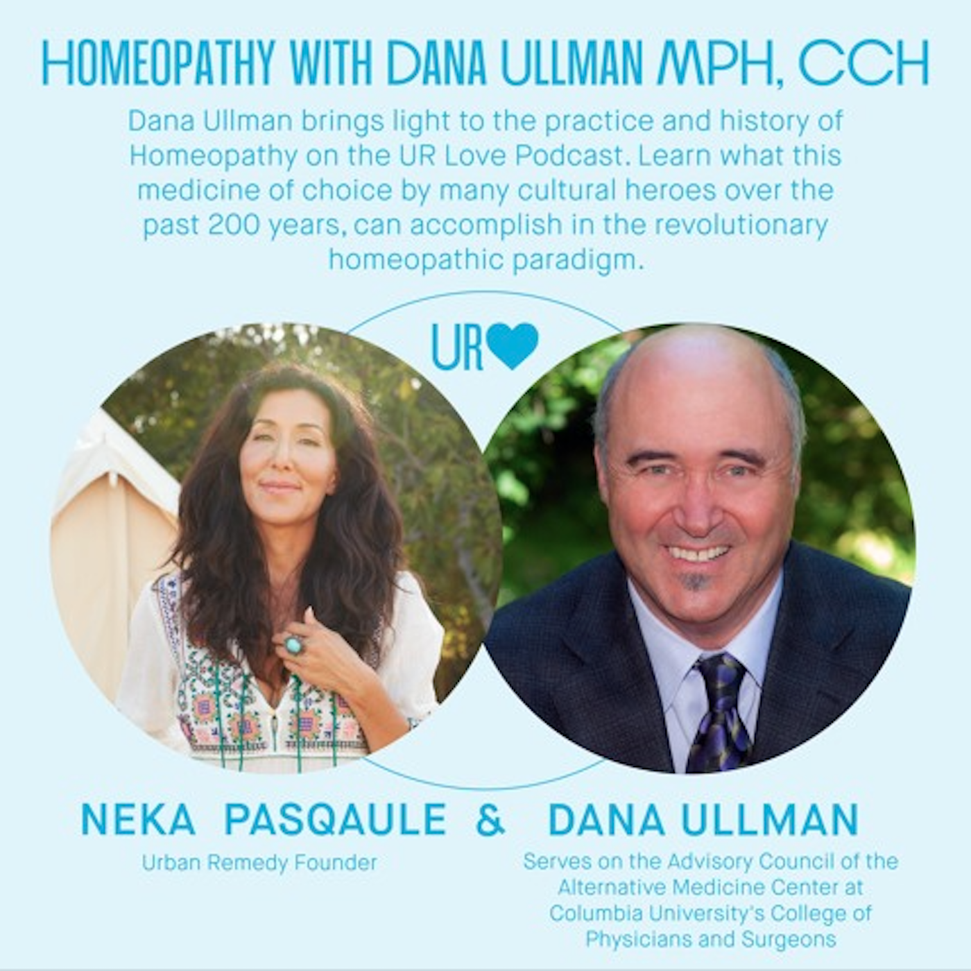 Homeopathy with Dana Ullman, CCH