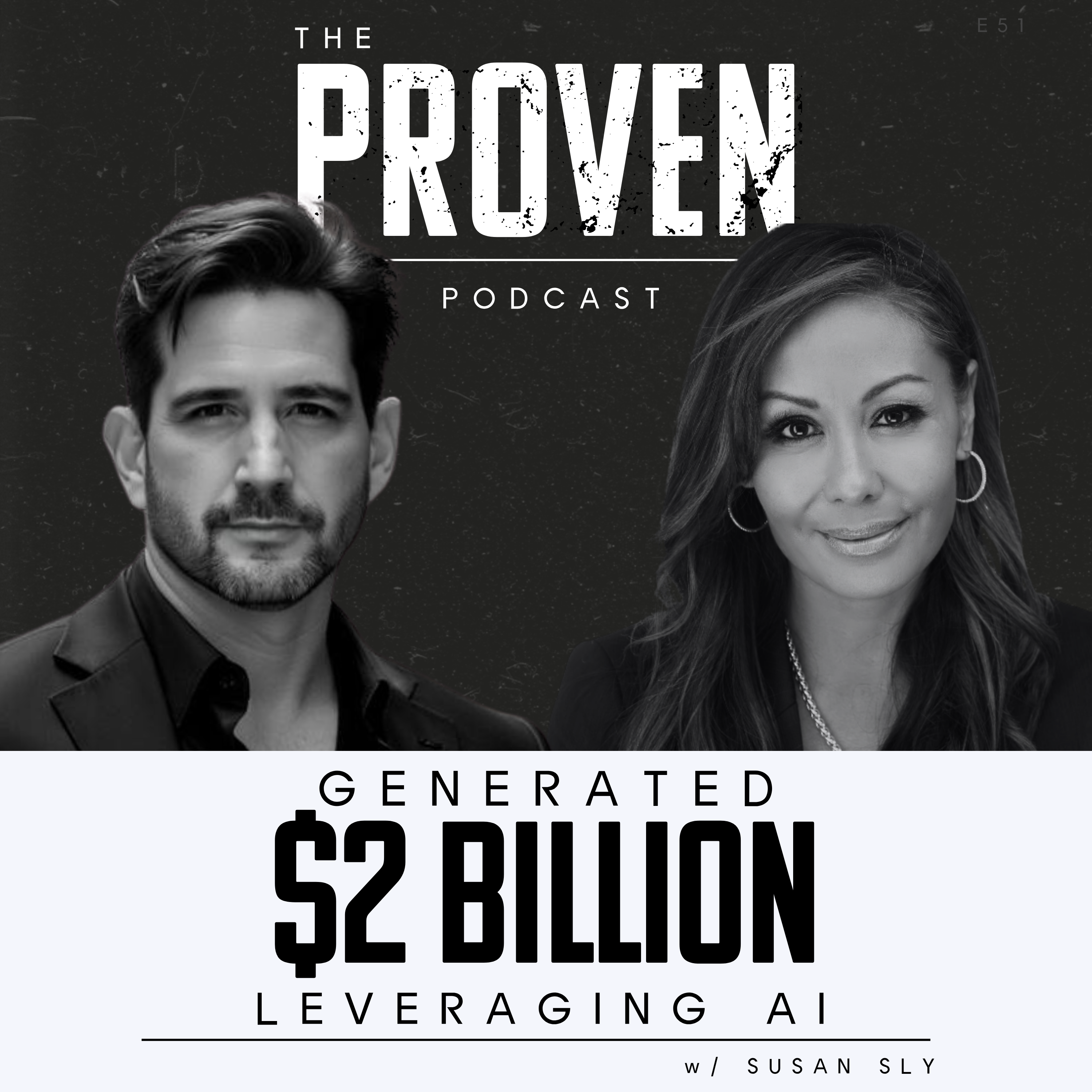 Generated $2 Billion Leveraging AI - Susan Sly