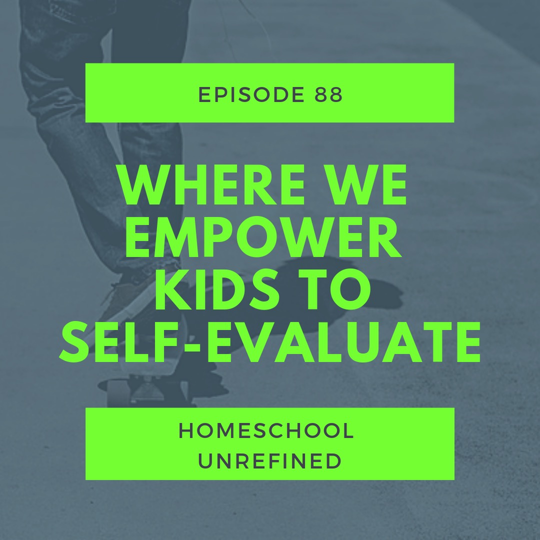 Homeschool Unrefined