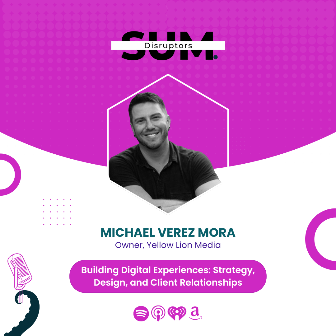 SUM Disruptors Podcast