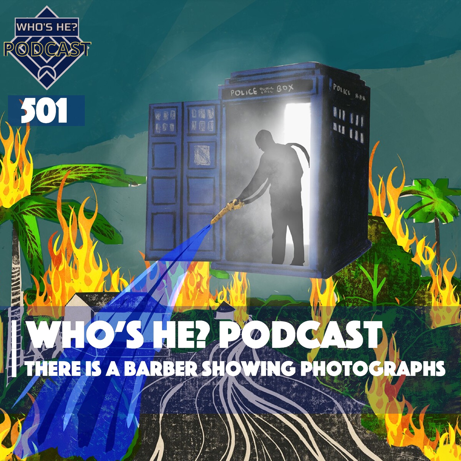 Who's He? Podcast 501 | There is a barber showing photographs