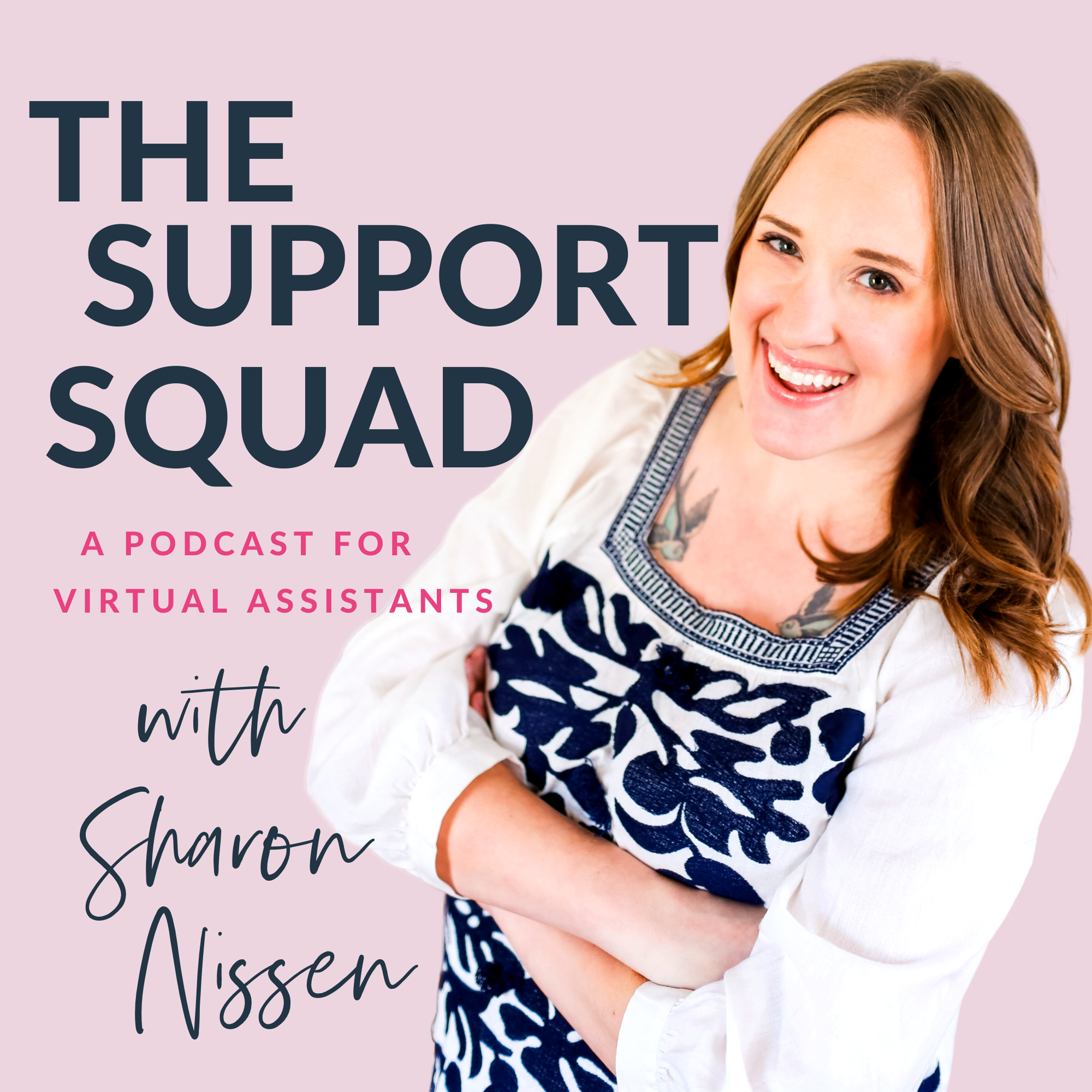 The Support Squad: A Podcast for Virtual Assistants
