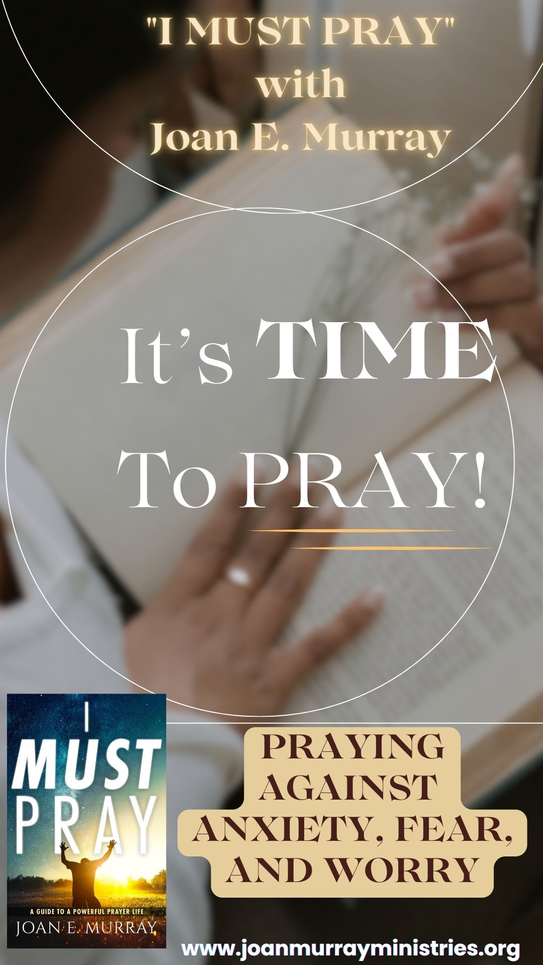 PRAYER AGAINST ANXIETY, FEAR, AND WORRY