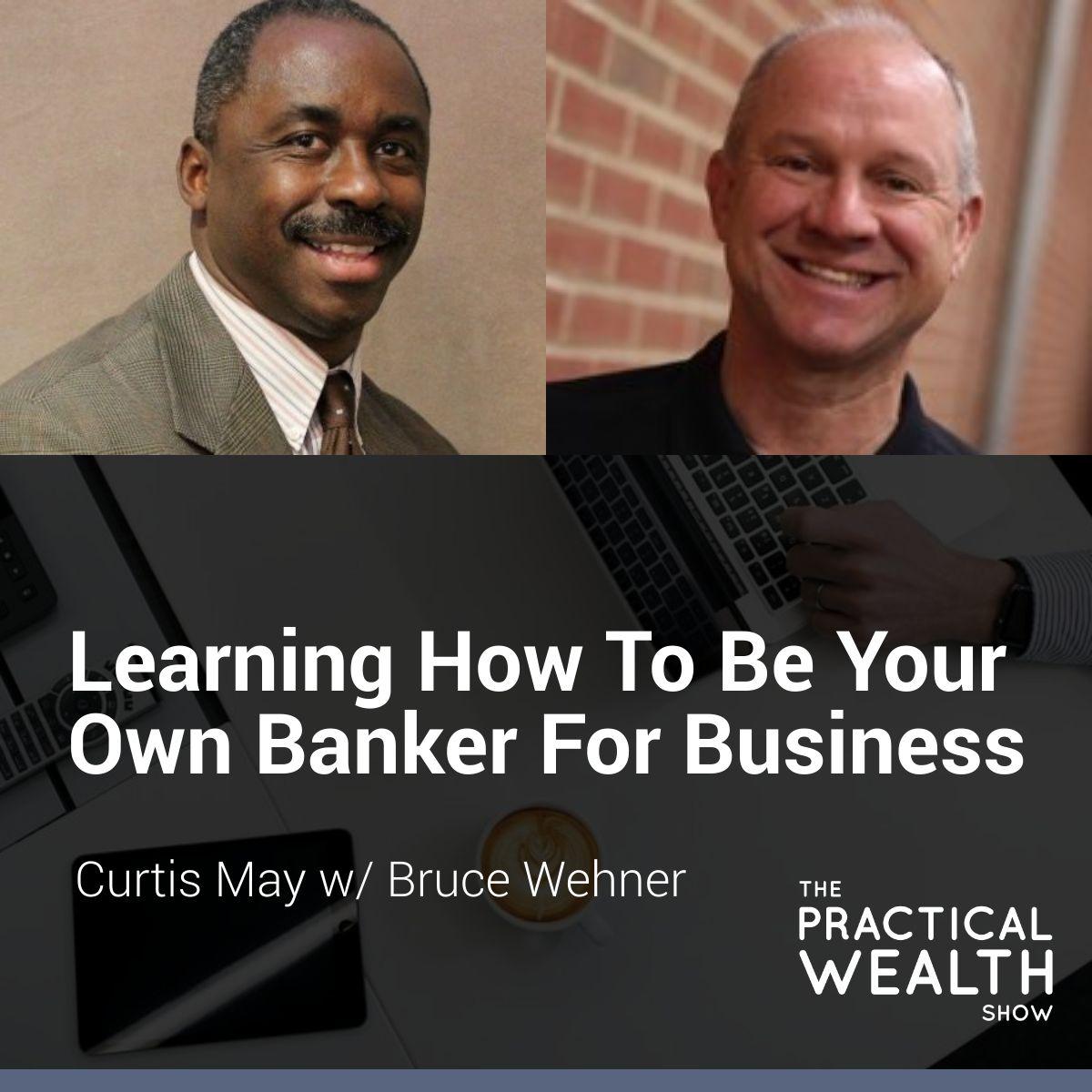 The Practical Wealth Show