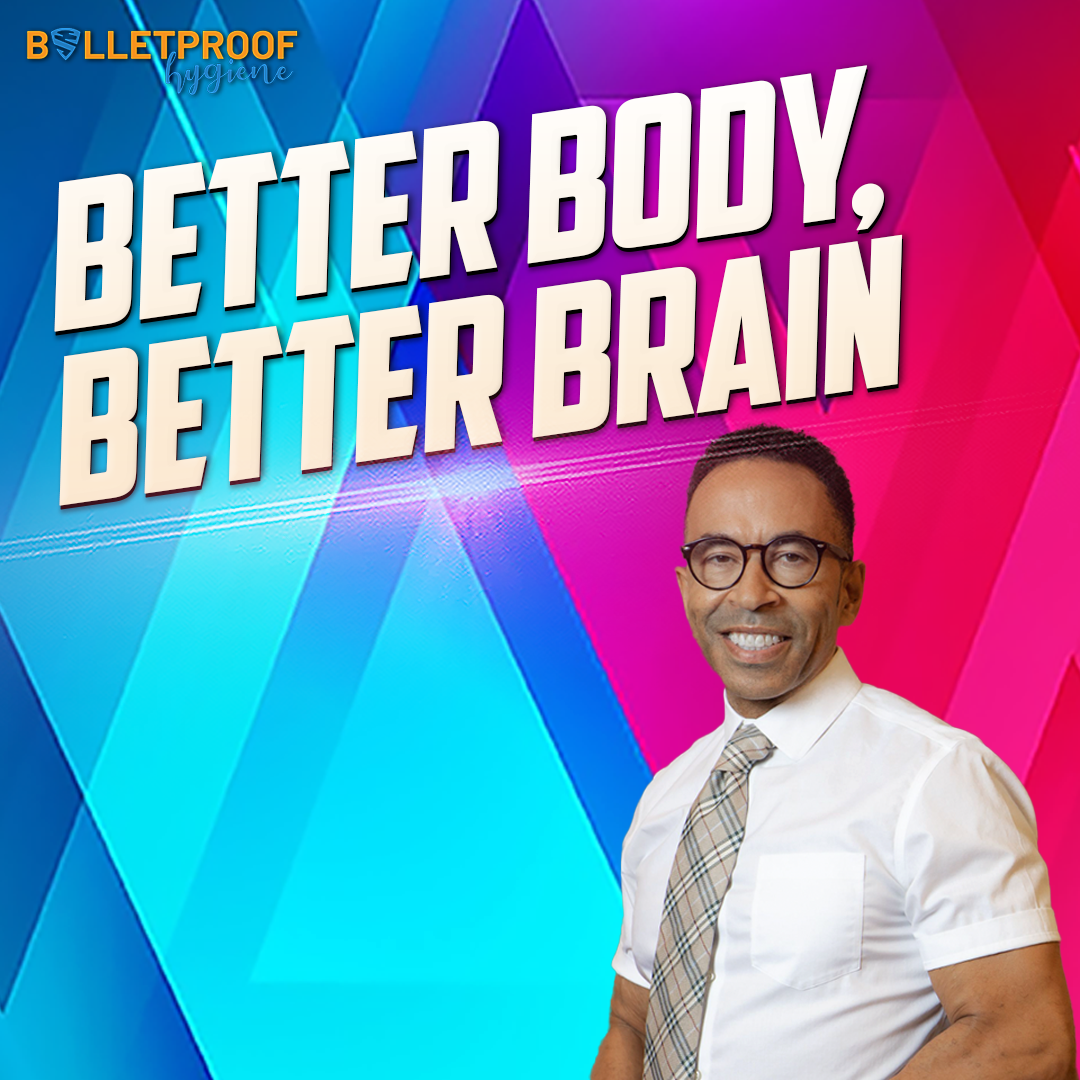Bulletproof Hygiene