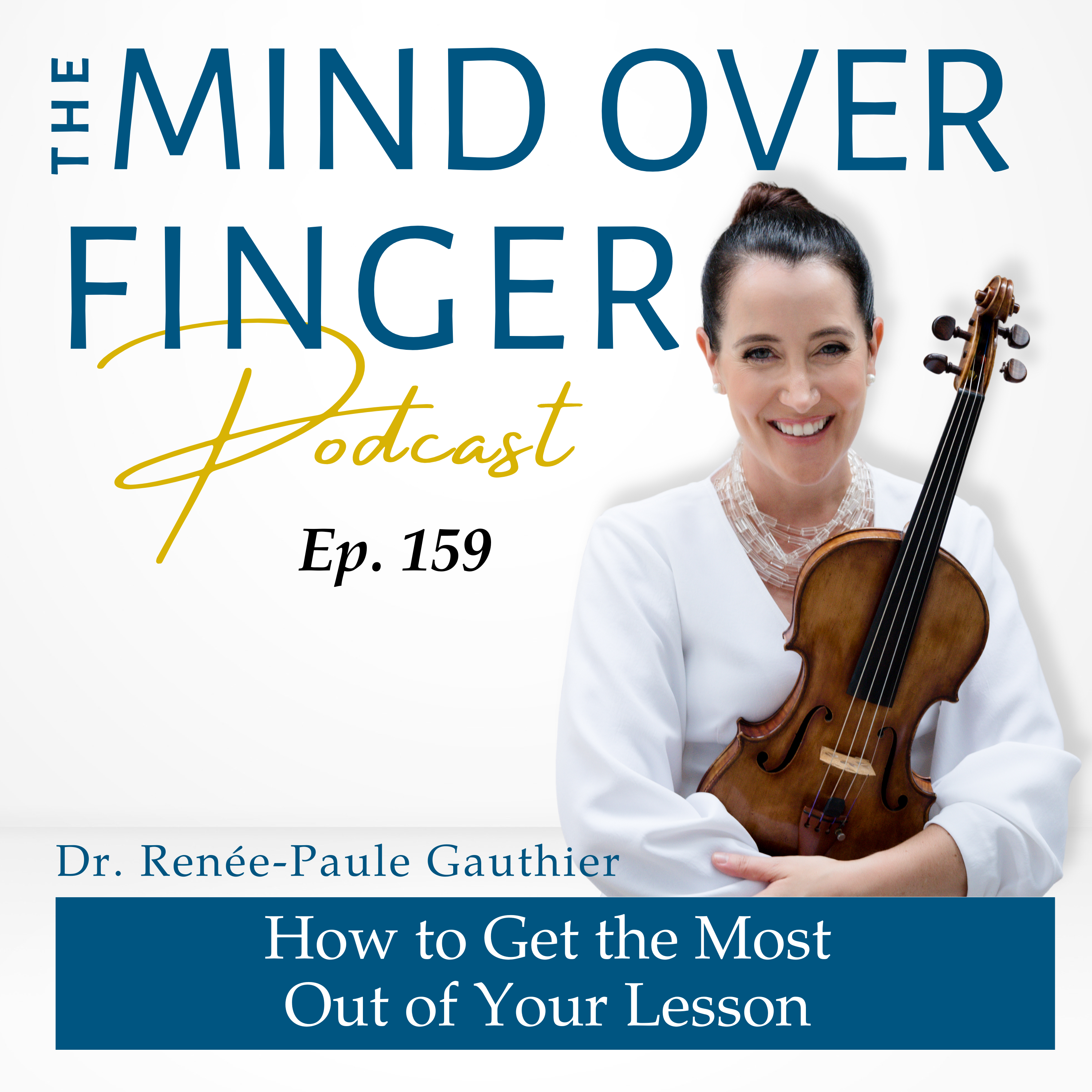 159 How to Get the Most Out of Your Lesson